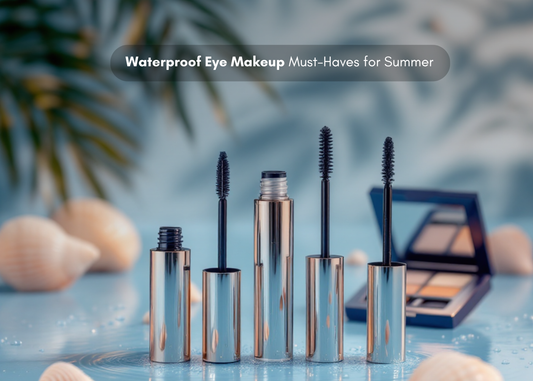 Waterproof Eye Makeup Must-Haves for Summer