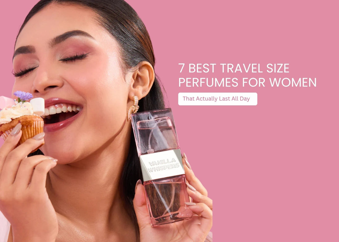 7 Best Travel Size Perfumes for Women (That Actually Last All Day)