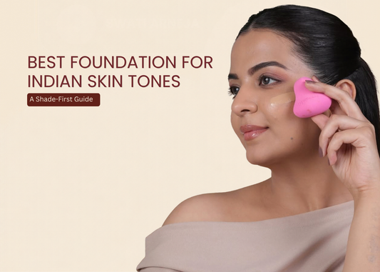 Best Foundation for Indian Skin Tones: A Shade-First Guide