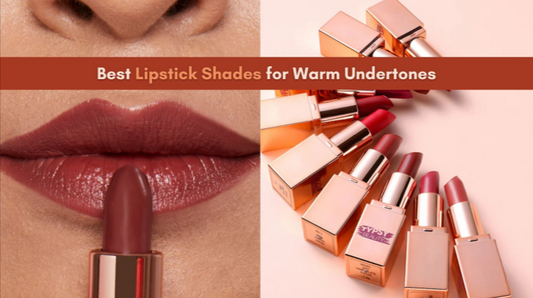 Lipstick Shades for Warm Undertones