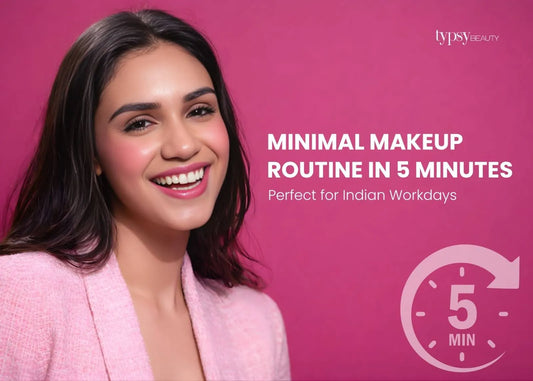 Minimal Makeup Routine in 5 Minutes