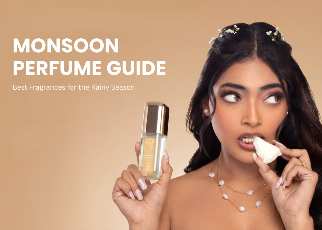 Monsoon Perfume Guide: Best Fragrances for the Rainy Season
