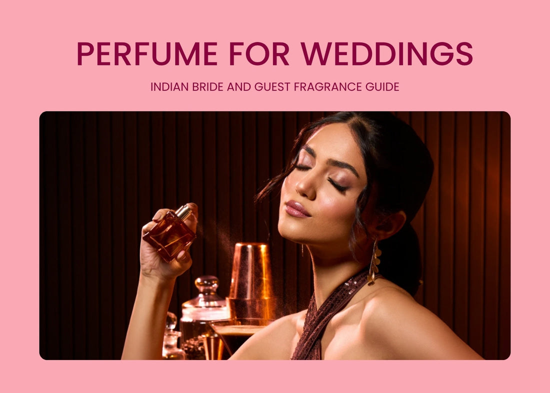 Perfume for Weddings: Indian Bride and Guest Fragrance Guide