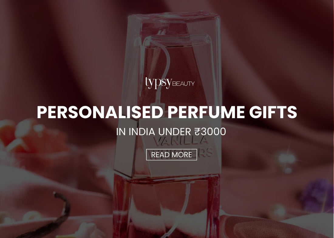 Personalised Perfume Gifts in India Under ₹3000
