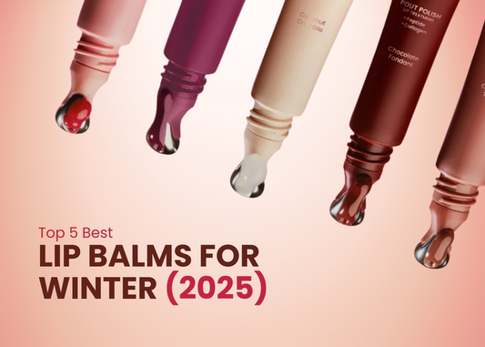 Top 5 Best Lip Balms for Winter (2025)