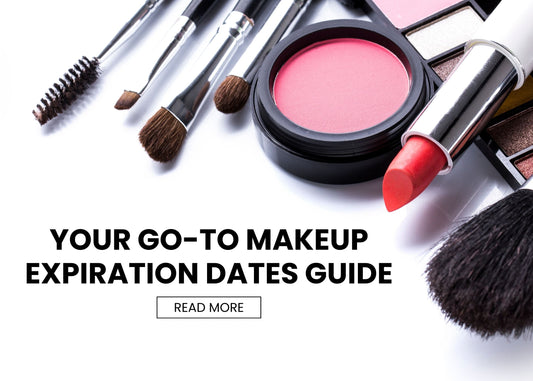 Your Go-To Makeup Expiration Dates Guide