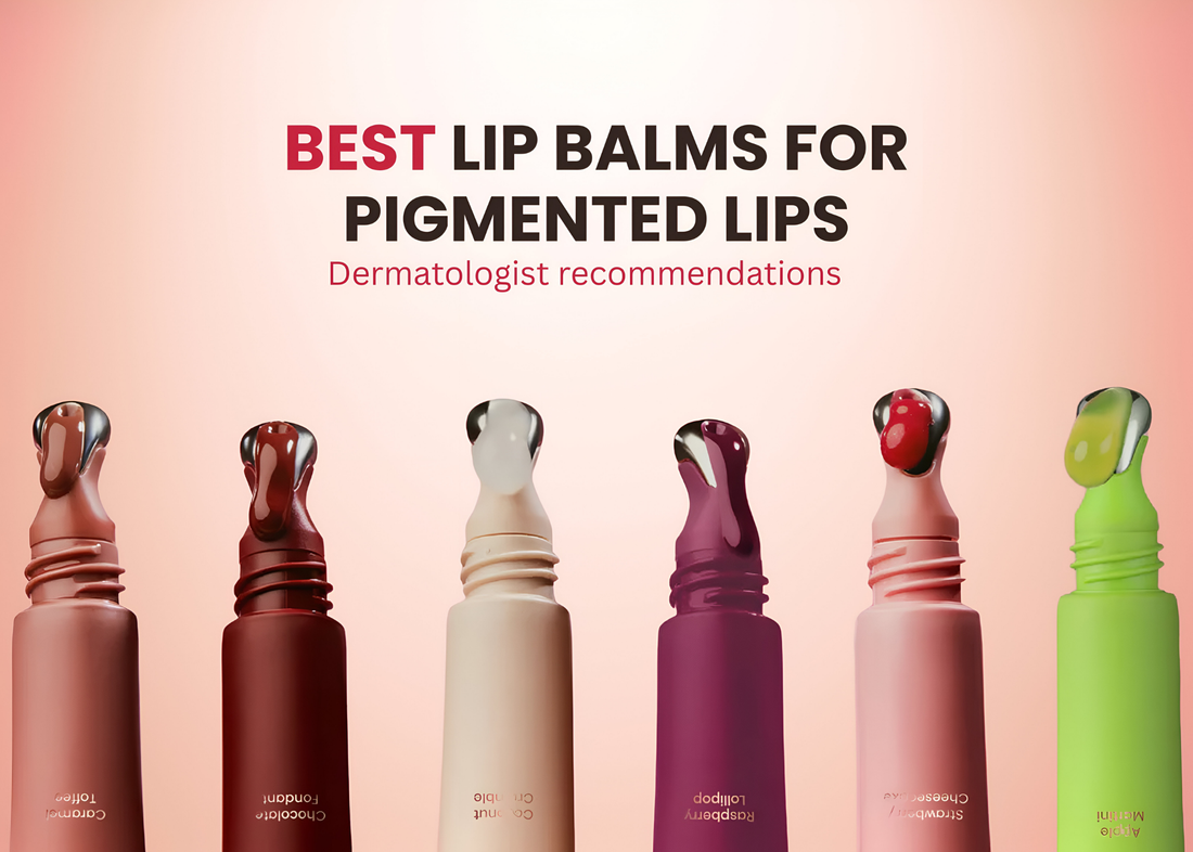 Best Lip Balms for Pigmented Lips (Dermatologist-Recommended)- 2025