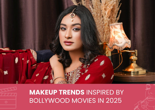 Makeup Trends Inspired by Bollywood Movies in 2025