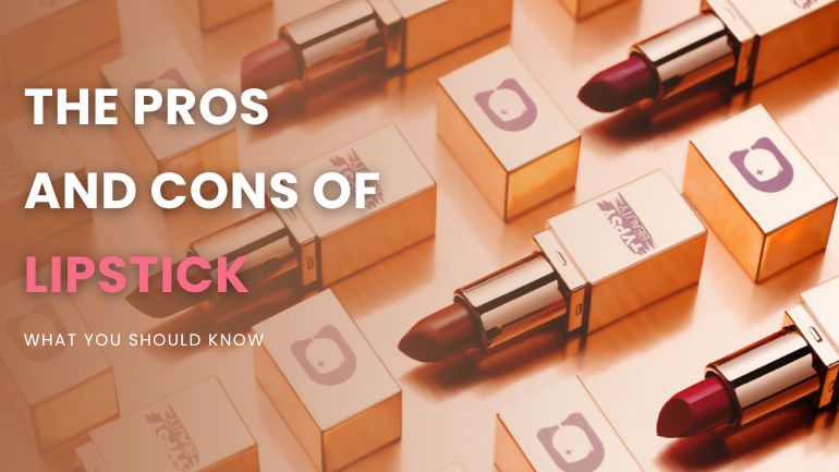 pros-and-cons-of-lipstick