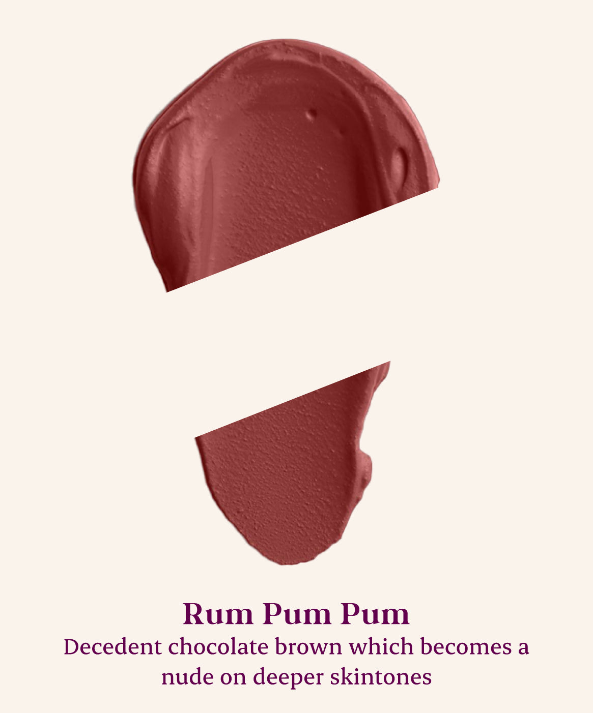 Rum Pum Pum 06 - Chocolate brown shade