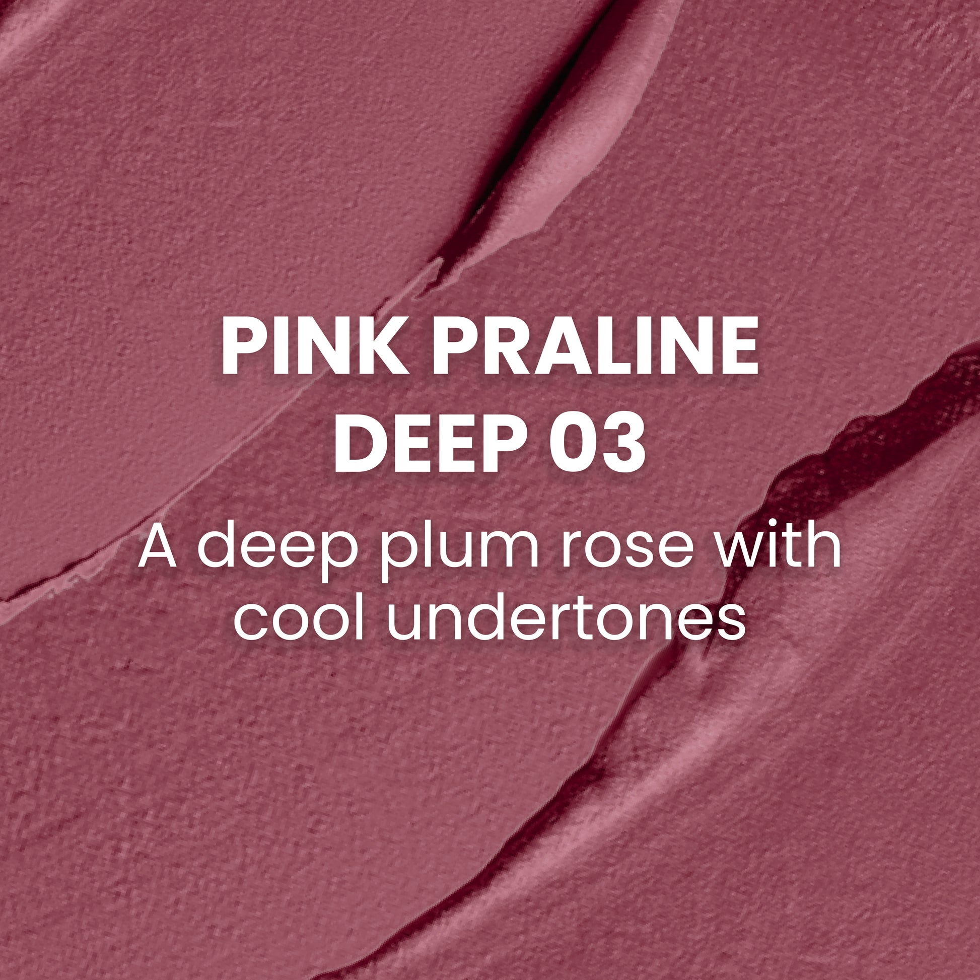 Pinks-Pralin-Deep