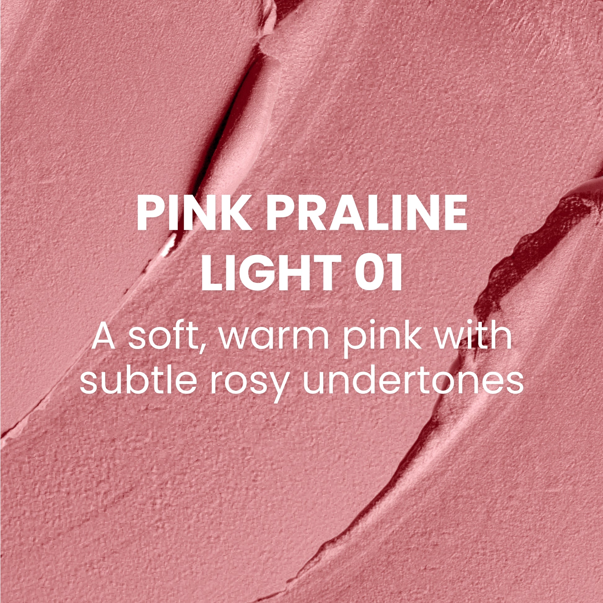 Pinks-Pralin-Light